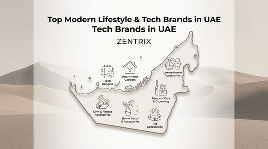 Zentrix: Redefining Modern Living in the UAE with Smart & Luxury Essentials